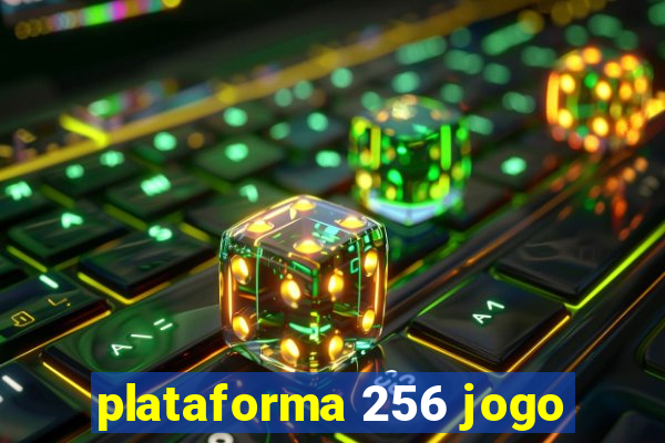 plataforma 256 jogo